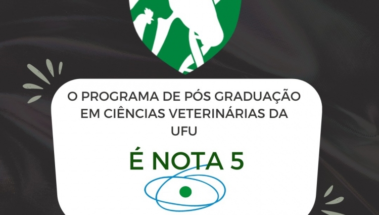 PPGCVET-UFU conquista conceito 5 junto à CAPES