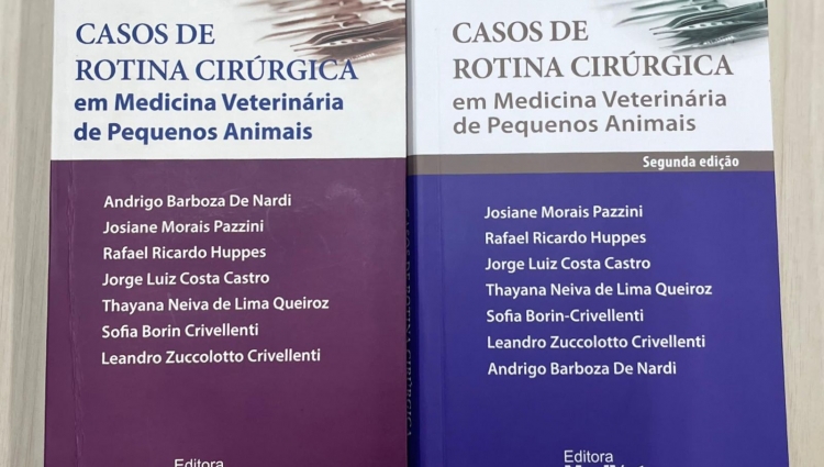 capas da 1ª edição e 2ª edição do livro “Casos de Rotina Cirúrgica em Medicina Veterinária de Pequenos Animais”.